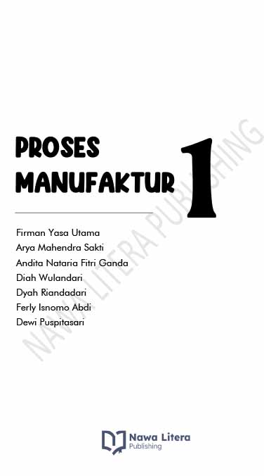 NAWA LITERA - PROSES MANUFAKTUR 1-1